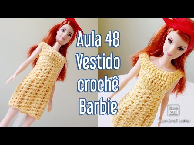 Vestido de crochê Barbie/ Vestido a crochet muñeca Barbie/ Crochet dress  for Barbie dolls 